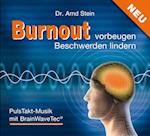 Burnout vorbeugen - Beschwerden lindern