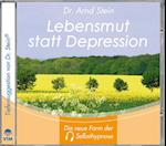 Lebensmut statt Depression. Stereo-Tiefensuggestion