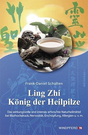 Ling Zhi. König der Heilpilze