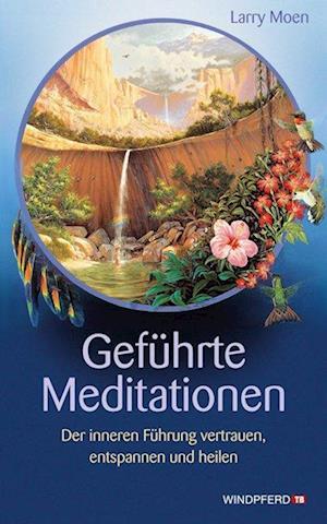 Geführte Meditationen