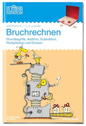 LÜK Bruchrechnen. 5./6. Klasse. Doppelband