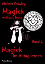Magick without Tears - Band 2