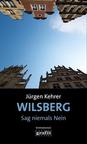 Wilsberg – Sag niemals Nein