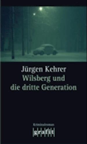 Wilsberg und die dritte Generation