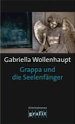 Grappa und die Seelenfänger