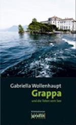 Grappa und die Toten vom See