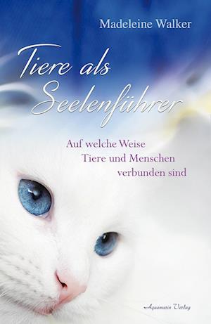 Tiere als Seelenführer