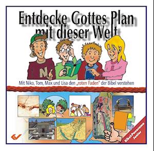 Entdecke Gottes Plan mit dieser Welt