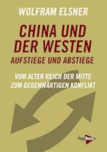 China und der Westen - Aufstiege und Abstiege