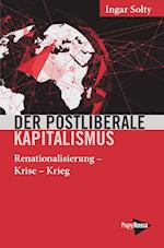 Der postliberale Kapitalismus