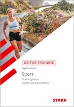 Abitur-Training Sport. Trainingslehre. Leistungskurs