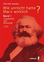 Wie unrecht hatte Marx wirklich?