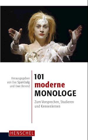 101 moderne Monologe