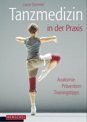 Tanzmedizin in der Praxis