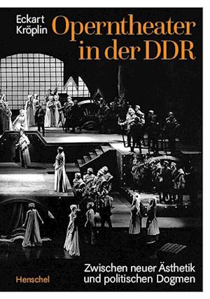Operntheater in der DDR