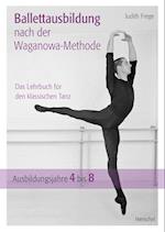 Ballettausbildung nach der Waganowa-Methode