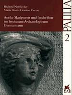 Antike Skulpturen Und Inschriften Im Institutum Archaeologicum Germanicum