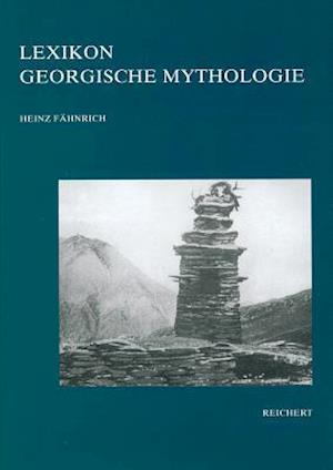 Lexikon Georgische Mythologie