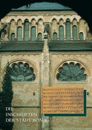 Die Inschriften Der Stadt Bonn