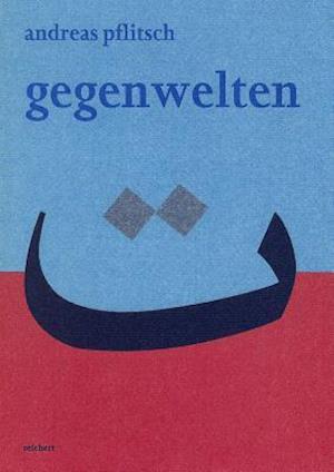 Gegenwelten