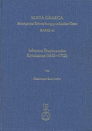 Sebastos Trapezuntios Kyminetes (1632 Bis 1702)