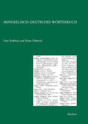 Mingrelisch-Deutsches Worterbuch