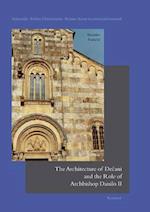 The Architecture of Decani and the Role of Archbishop Danilo II