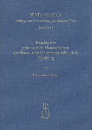 Katalog Der Griechischen Handschriften Der Staats- Und Universitatsbibliothek Hamburg