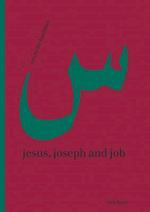 Jesus, Joseph and Job