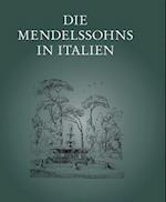 Die Mendelssohns in Italien