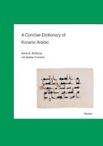 A Concise Dictionary of Koranic Arabic