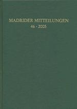 Madrider Mitteilungen 46 (2005)