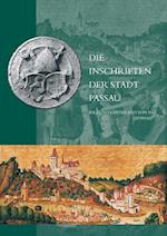 Die Inschriften Der Stadt Passau Bis Zum Stadtbrand Von 1662
