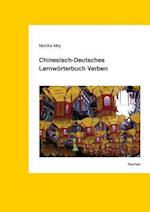 Chinesisch-Deutsches Lernworterbuch Verben