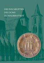 Die Inschriften Des Doms Zu Halberstadt