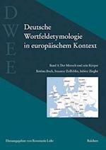 Deutsche Wortfeldetymologie in Europaischem Kontext (Dwee)