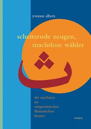 Scheiternde Zeugen, Machtlose Wahler