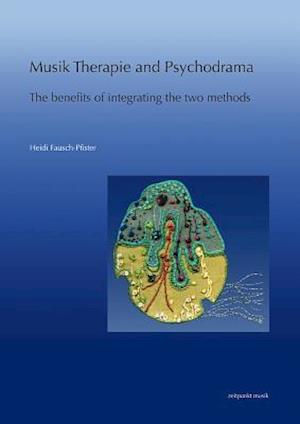 Music Therapy and Psychodrama