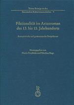 Fiktionalitat Im Artusroman Des 13. Bis 15. Jahrhunderts