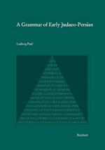 A Grammar of Early Judaeo-Persian