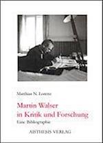 Martin Walser in Kritik und Forschung