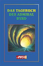 Das Tagebuch des Admiral Byrd