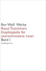 Raoul Tranchirers Enzyklopädie für unerschrockene Leser 01