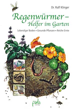 Regenwürmer - Helfer im Garten