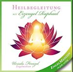 Heilbegleitung mit Erzengel Raphael