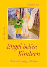 Engel helfen Kindern