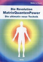 Die Revolution - MatrixQuantenPower