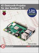 45 Elektronik-Projekte für den Raspberry Pi