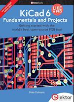 KiCad 6 Like A Pro - Fundamentals and Projects