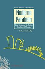 Moderne Parabeln – Eine Fundgrube fur Trainer, Coachs und Manager 2e
